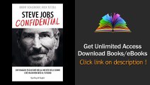 Download Steve Jobs confidential Un viaggio esclusivo nella mente dell uomo che ha inventato il futuro PDF