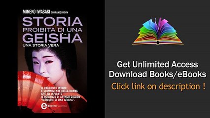 Download Storia proibita di una geisha (eNewton Saggistica) PDF