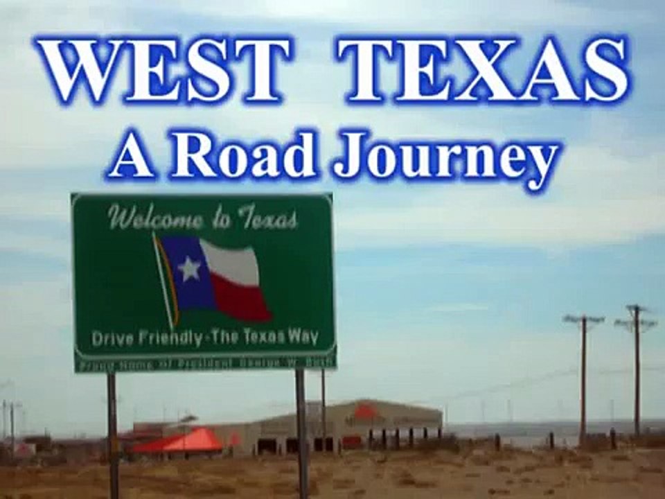 West Texas: A Road Journey