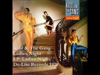 Kool & The Gang - Ladies Night