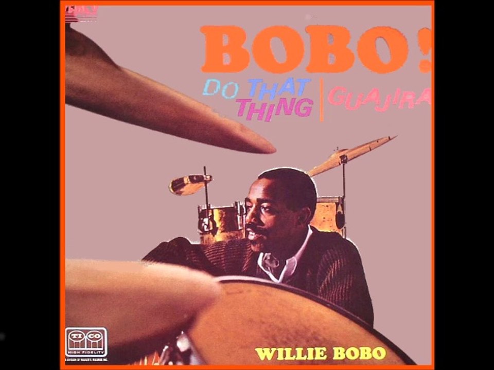 Willie Bobo - Guajira