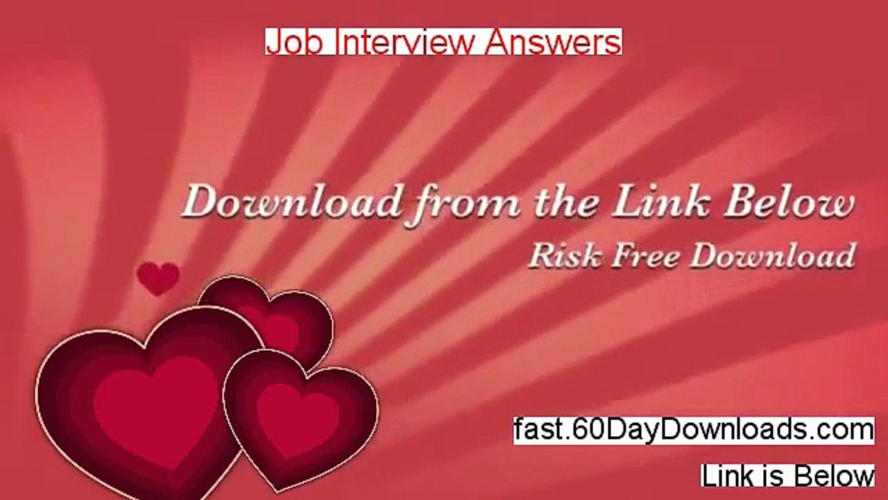Job Interview Answers Review (First 2014 system Review)