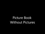 沒有圖片的畫冊 Picture Book Without Pictures