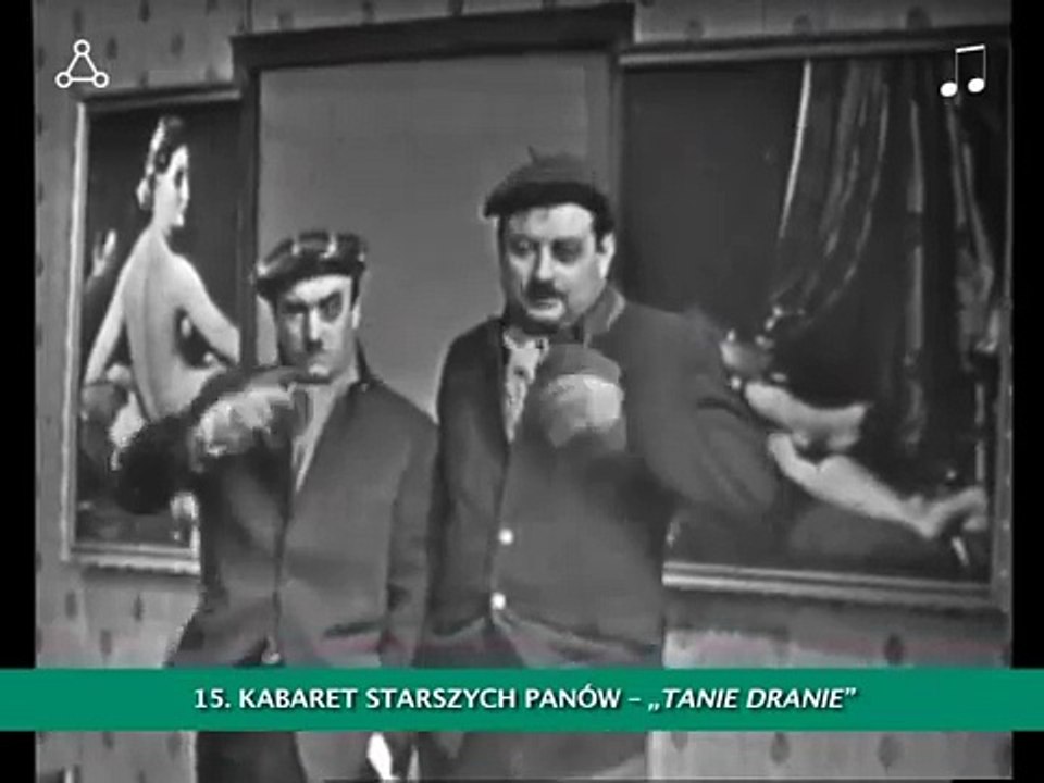 ♥♥♥♫  Kabaret Starszych Panów - Tanie dranie