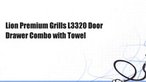 Lion Premium Grills L3320 Door Drawer Combo with Towel