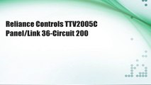 Reliance Controls TTV2005C Panel/Link 36-Circuit 200