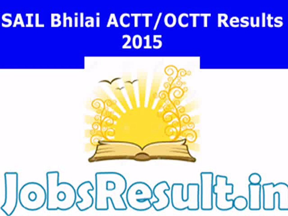 SAIL BHILAI ACT OCT Result 2015