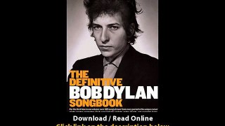 Download Definitive Bob Dylan Songbook Music Sales America By Bob DylanEd Lozan