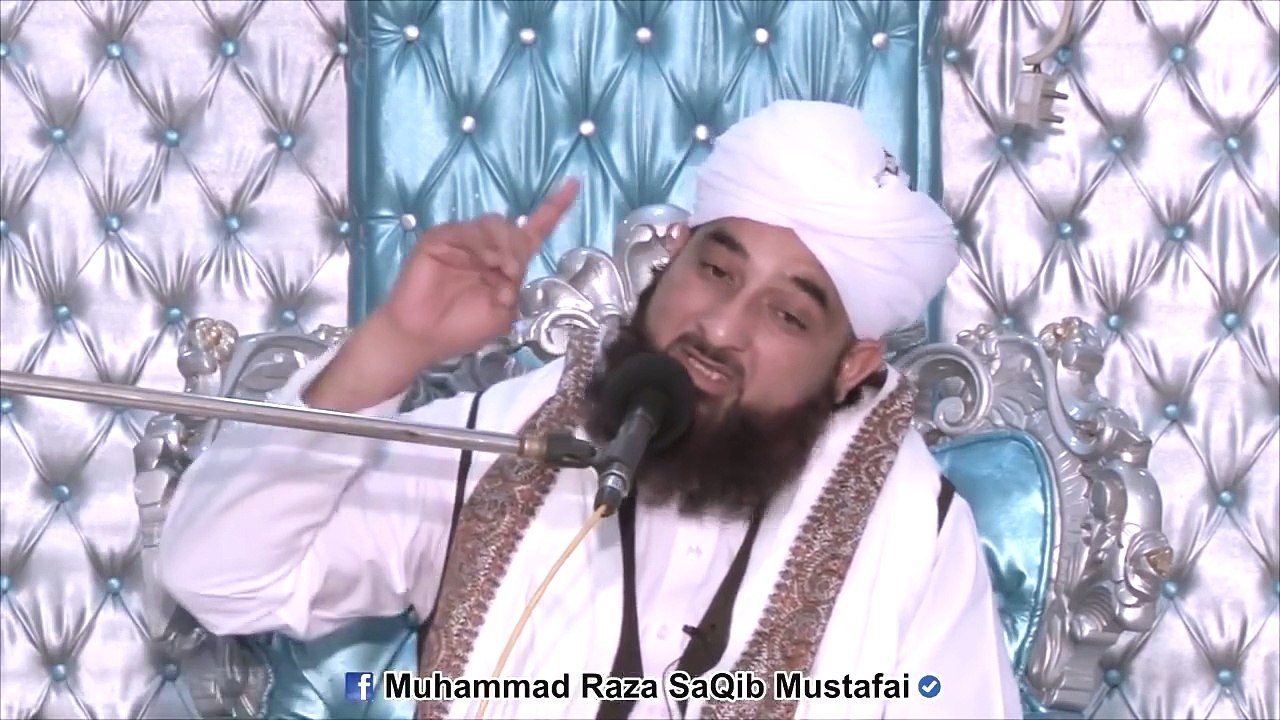 New Speech 2015_HUZOOR K Farmaan K Mutabiq Sb Se Qabil-E-Rashq Insan Kon Hai__Raza SaQib Mustafai