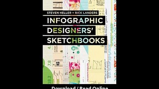 Download Infographics Designers Sketchbooks By Steven HellerRick Landers PDF