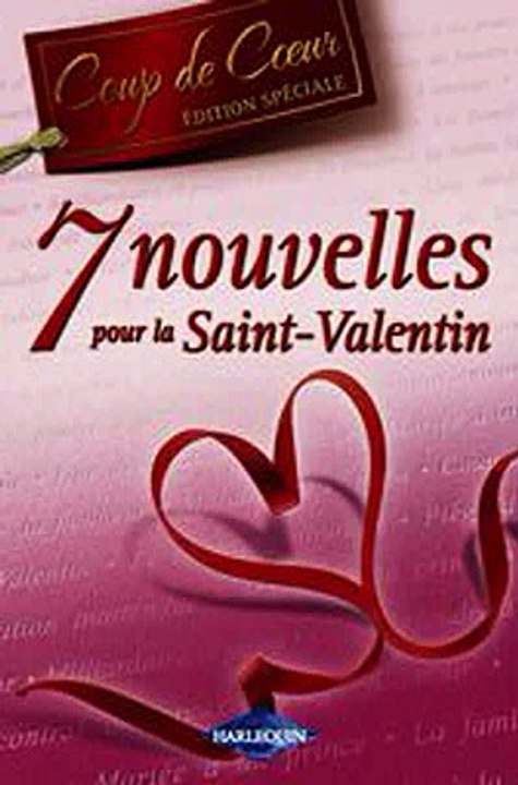 Download 7 nouvelles pour la Saint-Valentin Harlequin Coup de Coeur Ebook {EPUB} {PDF} FB2