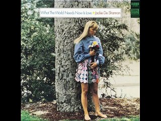 What the World Needs Now Is Love