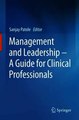 Download Management and Leadership – A Guide for Clinical Professionals Ebook {EPUB} {PDF} FB2