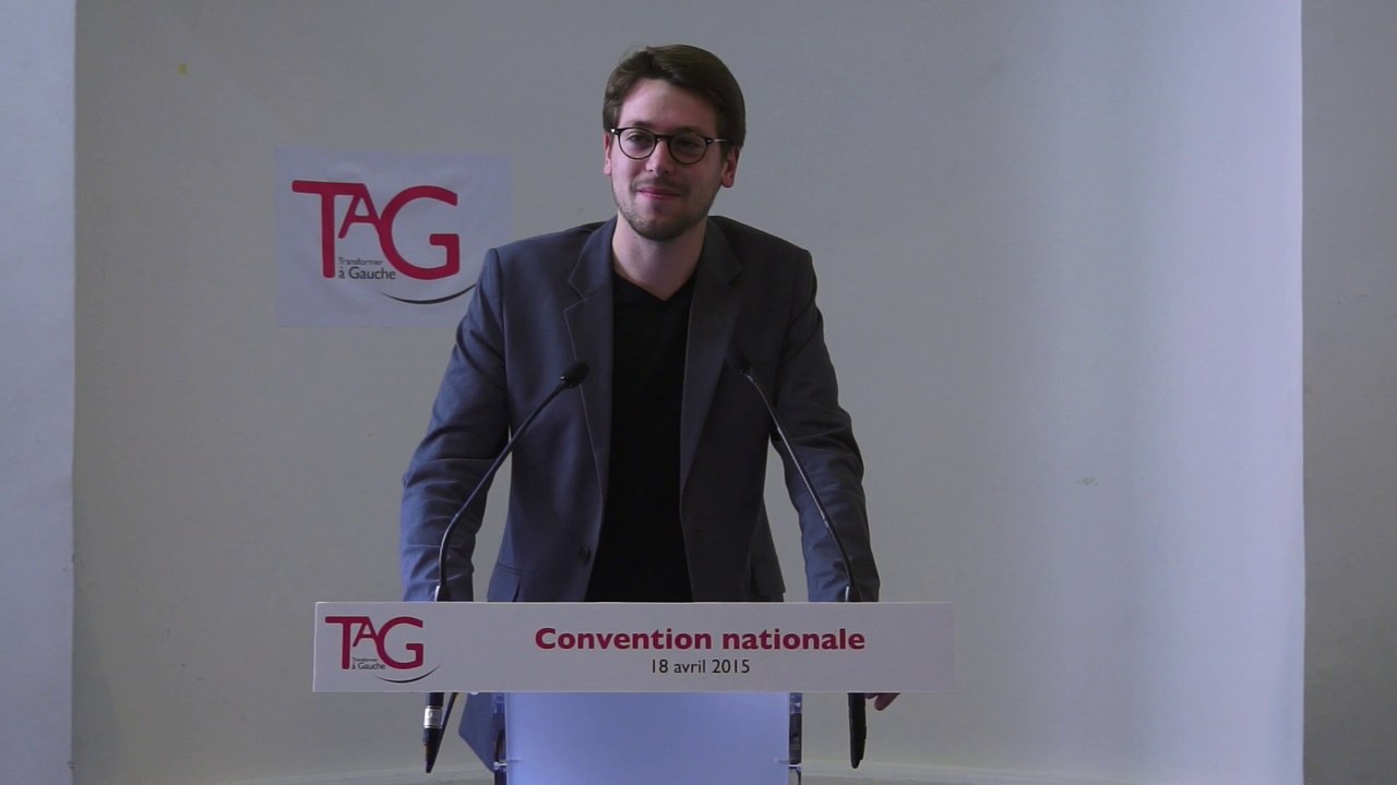Discours de Benjamin Lucas, candidat à la présidence des Jeunes Socialistes, à la convention nationale Transformer à Gauche du 18 avril 2015