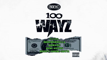 WormSkrilla & King Syrus feat Kokane & Kurupt "100 Wayz"