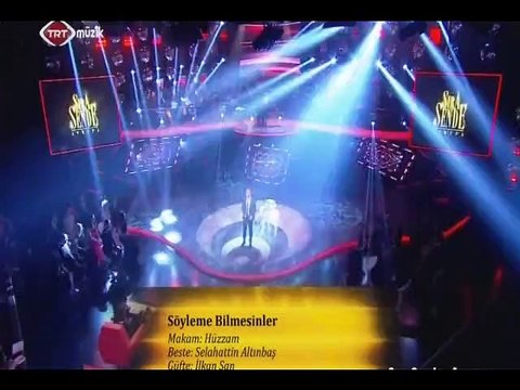 Sinan TÜRKMEN-Söyleme bilmesinler Şef:Ömer Hayri UZUN