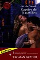 Download Captive de la passion - La rose d'albâtre Harlequin Les Historiques Ebook {EPUB} {PDF} FB2