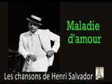 Henri salvador - Maladie D'Amour