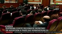 Suprema Corte de Justicia en México aprueba adopción a parejas homosexuales