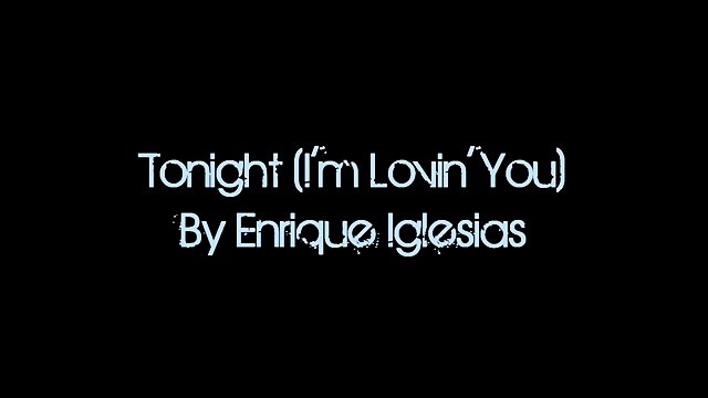 Enrique-Iglesias -Tonight-Im-Lovin-You-Lyrics