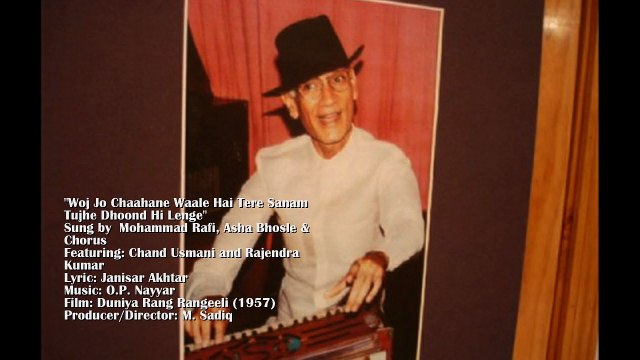 DR. NAG RAO'S O.P. NAYYAR HITS OF 1957: DUNIYA RANG RANGEELI : WOH JO CHAAHANEWLE