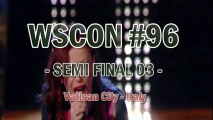 WSCON #96 Vatican City, Rome: SEMI 03 Recap