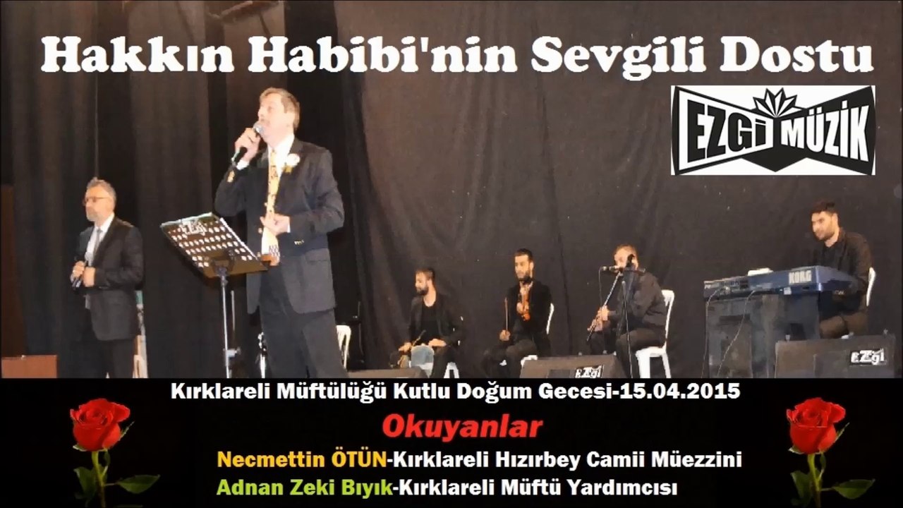 Hakkın Habibinin Sevgili Dostu-Adnan Zeki-N ÖTÜN Düeti