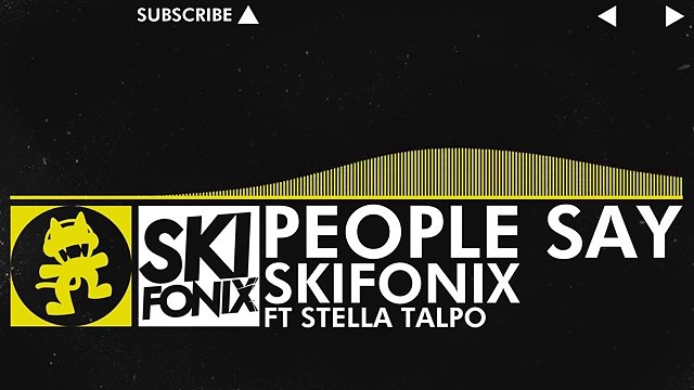 [Electro] - Skifonix - People Say (feat. Stella Talpo) [Monstercat Release]