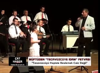 Sıradışı Müftü -Tecavüzcülerin katli Vaciptir