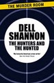 Download The Hunters and the Hunted Ebook {EPUB} {PDF} FB2