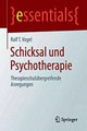 Download Schicksal und Psychotherapie Ebook {EPUB} {PDF} FB2