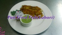 Spicy Pan Fried Fish(Lahori) How To By Diycuisinee
