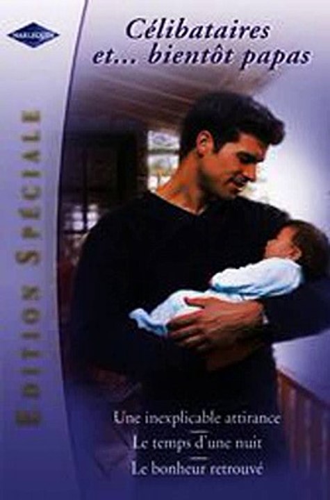 Download Célibataires... et bientôt papas Harlequin Edition Spéciale Ebook {EPUB} {PDF} FB2