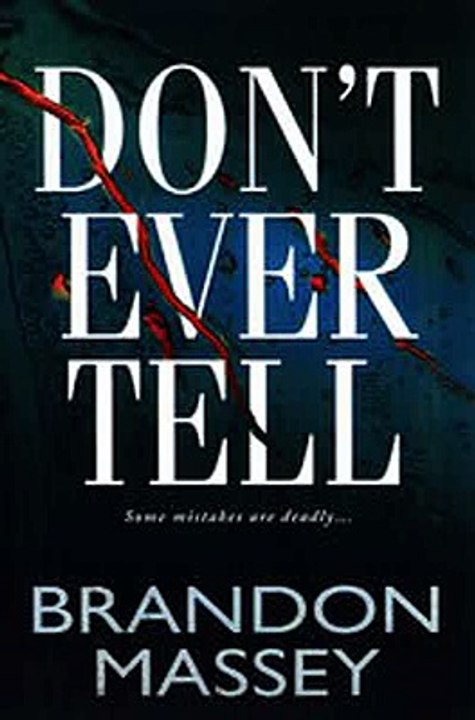 Download Don't Ever Tell Ebook {EPUB} {PDF} FB2
