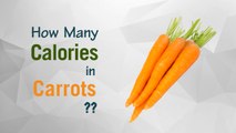 Healthwise: How Many Calories in Carrot? Diet Calories, Calories Intake and Healthy Weight Loss