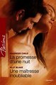 Download La promesse d'une nuit - Une maîtresse inoubliable Harlequin Passions Ebook {EPUB} {PDF} FB2
