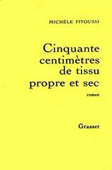 Download Cinquante centimètres de tissu propre et sec Ebook {EPUB} {PDF} FB2