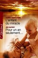 Download L'enfant du miracle - Pour un an seulement... Harlequin Passions Ebook {EPUB} {PDF} FB2