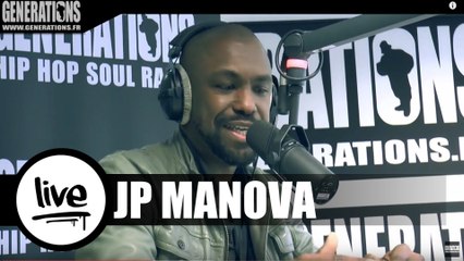 JP Manova - Longueur D'onde_Is Everything Right (Live des studios de Generations)