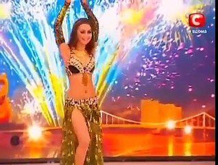 World's Beautiful Belly Dancer On Ukraine's Got Talent