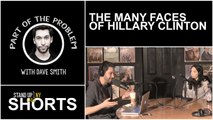 Part of the Problem - The Many Faces of Hillary Clinton