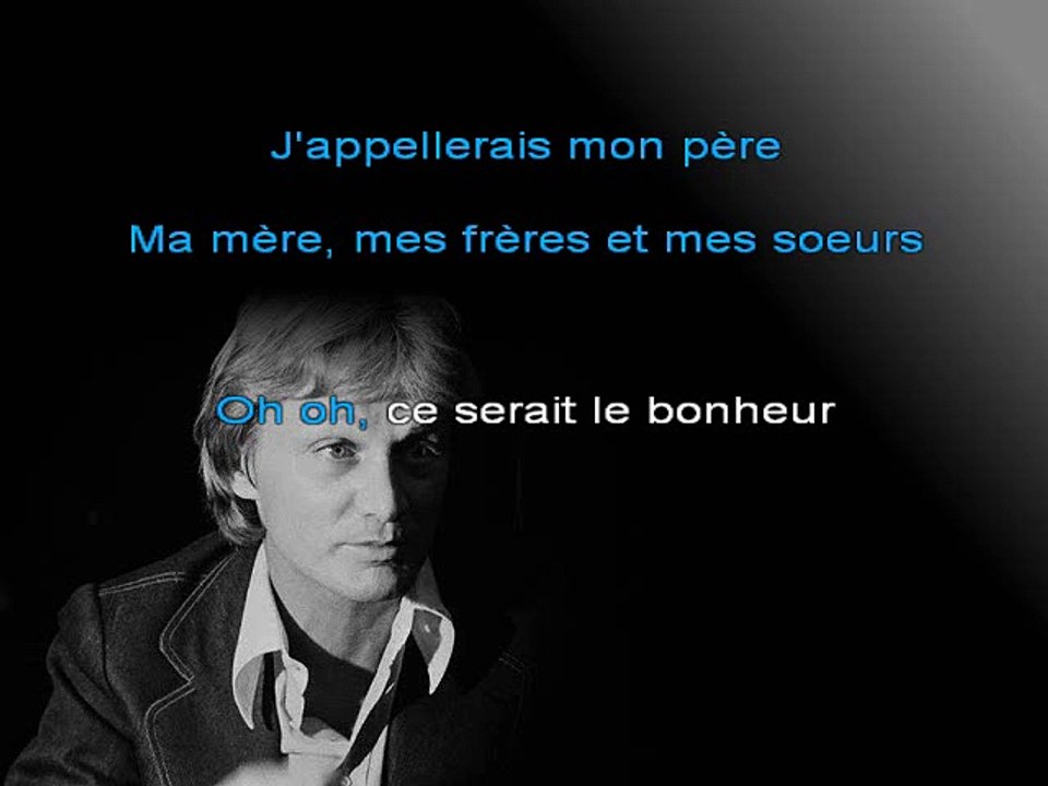 KARAOKE CLAUDE FRANCOIS - Si j'avais un marteau