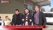 Tokat attığı için akrabasını öldüren şüpheli nikahta yakalandı