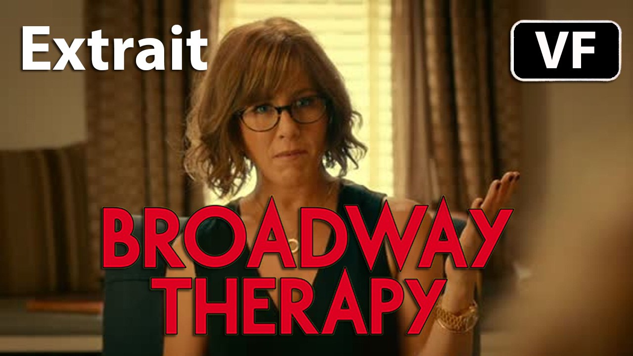 BROADWAY THERAPY - Extrait "La Psy" [VF|HD] (Imogen Poots, Jennifer Aniston)