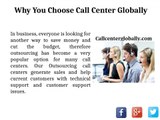 Benefits of Using Outsourced Call Center Services