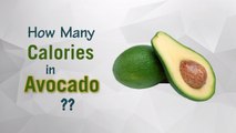 Healthwise: How Many Calories in Avocado? Diet Calories, Calories Intake and Healthy Weight Loss