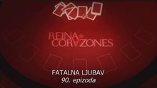 Fatalna ljubav - Ep.90
