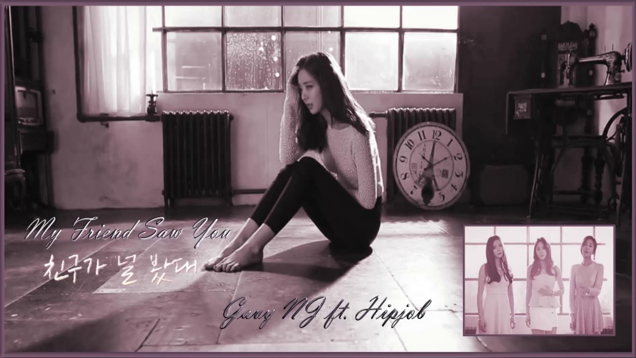 Gavy NJ ft. Hipjob - My Friend Saw You MV HD k-pop [german Sub]