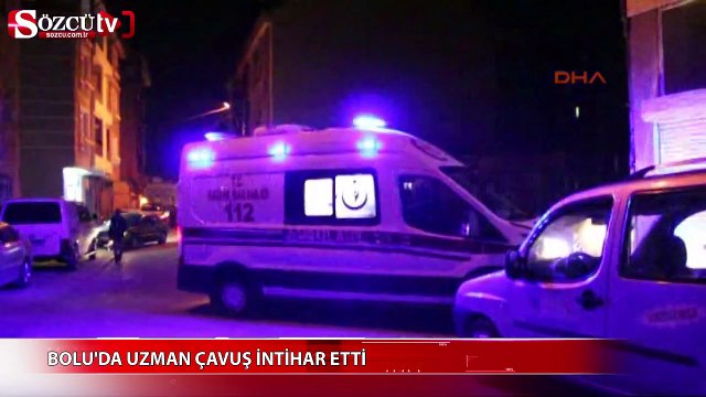 Bolu'da Uzman çavuş intihar etti