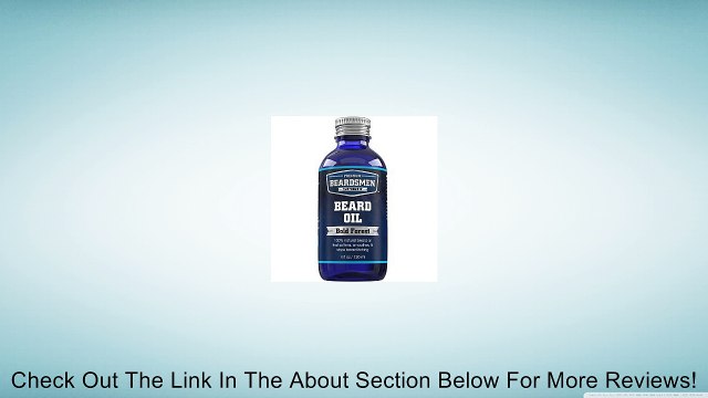 Premium Beard Oil and Conditioner - HUGE 4 oz Bottle - FOUR TIMES LARGER - 100% Natural - Softens Your Beard and Stops Itching - Bold Forest Scent - With Nourishing Jojoba Oil, Almond Oil, Grapeseed Oil, Plus Three Essential Oils! Review